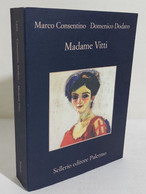 I108284 V Marco Consentino / Domenico Dodaro - Madame Vitti - Sellerio 2022 - Tales & Short Stories