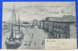 (S) SENIGALLIA / SINIGALLIA - ANIMATA - PORTO CANALE E BARRIERA PRINCIPE AMEDEO -  VIAGGIATA 1902 - Senigallia