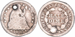 Etats-Unis - 1853 Arrows - Hald Dime - Seated Liberty - Monnaie Percée - 07-159 - Half Dime