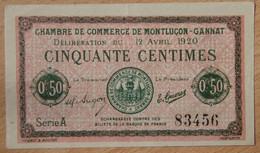 Montluçon - Gannat (03 - Allier)   50 Centimes Chambre De Commerce 12-04-1920 Série A - Chambre De Commerce