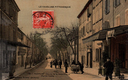 Pertuis (Vaucluse) Le Cours De La République, Partie Haute - Edition Artige - Carte Colorisée Et Vernie N° 179 - Pertuis