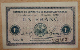 Montluçon - Gannat (03 - Allier)   1 Franc Chambre De Commerce 12-04-1920 Série B - Chambre De Commerce