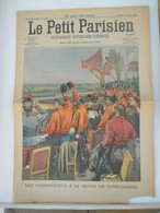 LE PETIT PARISIEN N°964 - 28 JUILLET 1907 - CARIBALDIENS A LA REVUE DE LONGCHAMPS - GLACE A LA ROCHE-DES-ARNAUDS - Le Petit Parisien