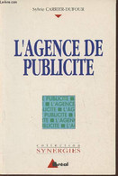 L'agence De Publicité - Carrier-Dufour Sylvie - 1991 - Management