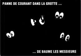 (1 K 21)  France - (posted 1995) Humour - Black Card / Carte Noire (panne De Courant Grotte De Beaume Pes Messieur - Humor