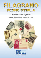 FILAGRANO REGNO D'ITALIA<br />
Cartoline Con Vignette<br />
Opere Del Regime - Turistiche - Milizie - Città D'Ita - Italia