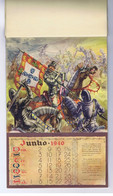 P43) História Portugal CALENDÁRIO DUPLO CENTENÁRIO 1140-1940 Calendrier Propaganda  Empresa Fabril Do Norte - Big : 1921-40