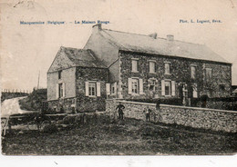 MACQUENOISE LA MAISON ROUGE 1905 - Momignies