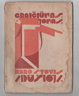 AVANT-GARDE 1928 Lithuania State Of War (of The Soul) Graiciunas KAUNAS - Livres Anciens