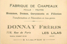 Les Lilas * Fabrique De Chapeaux DONNAY Frères 118 Rue De Paris * Carte De Visite Ancienne - Les Lilas