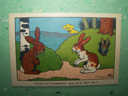 LES ILLUSTRATEURS. BENJAMIN RABIER. LES LAPINS. LES CHIENS.  "C'EST UN CHASSEUR QUI M'A FAIT CA!" - Rabier, B.