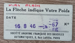 Ticket Pesée - SOCIETE ANONYME DES BASCULES AUTOMATIQUES - 1946 - Other Apparatus