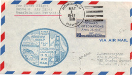 1947 - ENVELOPPE 1er PREMIER VOL / FIRST FLIGHT HONOLULU SAN FRANCISCO - POSTE AERIENNE / AVION / AVIATION - 2c. 1941-1960 Cartas & Documentos