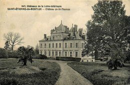 St étienne De Montluc * Le Château De St Thomas * Châteaux De La Loire Inférieure N°347 - Saint Etienne De Montluc