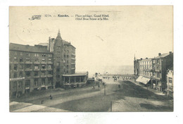 Knokke Place Publique Grand Hotel Hotel Beau Séjour Et La Mer - Knokke