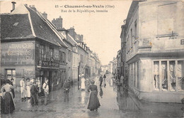 60-CHAUMONT-EN-VEXIN- RUE DE LA REPUBLIQUE INONDE - Chaumont En Vexin