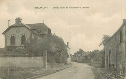 DIXMONT Entrée Route De Villeneuve Sur Yonne - Dixmont