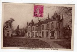 CPA Beire Le Chatel Près Mirebeau Sur Beze 21 Côte D'Or Château De Vesvrotte - Mirebeau