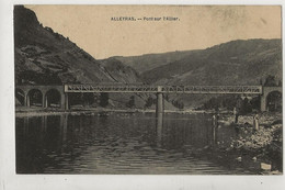 Alleyras (43) : Le Pont En Fer Sur L'Allier En 1910 PF. - Other & Unclassified