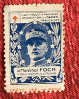 1939 Vignette Dames Françaises Militaire Croix Rouge Maréchal Foch⭐Erinnophilie,stamp,Timbre,Label,Sticker--Bollo-Viñeta - Rotes Kreuz