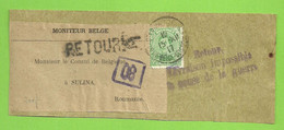 137 Op Imprime (devant) STE-ADRESSE Naar SULINA(Roumanie), Stempel RETOUR LIVRAISON IMPOSSIBLE CAUSE DE LA GUERRE (K56 - Belgisch Leger