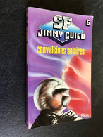 PLON S.F. JIMMY GUIEU N° 6  Convulsions Solaires 1980 - Plon
