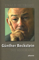Günther Beckstein: Die Biografie - Politik & Zeitgeschichte
