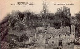 VIRIVILLE       ( ISERE )    ILLUSTRES RUINES DU CHATEAU DES SEIGNEURS DE GROLEE - Viriville