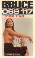 L'espionne S'évade De Jean Bruce (1973) - Anciens (avant 1960)