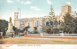 CPA MEXIQUE CUERNAVACA PALACIO DE CORTES - Mexique