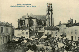 Toul * La Place Du Marché Et église St Gengoult * Foire Marchands - Toul