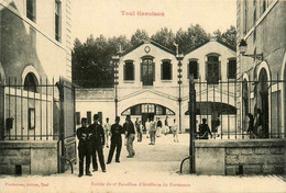 Toul * Garnison * Entrée De La Caserne Du 6ème Bataillon D'artillerie De Forteresse * Militaria - Toul