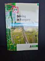 Driving In Hungary - Mooi Geillustreerde Reisgids Voor Hongarije - Reizen/ Ontdekking