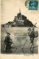 Le Mont St Michel * Les Pêcheurs De Grèves * Pêche à Pied * Types Personnages - Le Mont Saint Michel