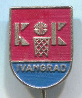 Basketball Pallacanestro Baloncesto - KK Ivangrad, Montenegro, Vintage Pin, Badge, Abzeichen - Basketball