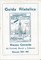 GUIDA FILATELICA AMLETO E RENATO SANGUINETTI - MILANO 1941 - Italia