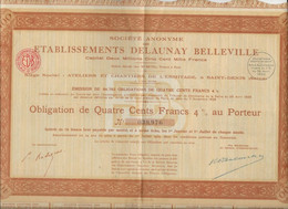 ETABLISSEMENT DELAUNAY  BELLEVILLE - OBLIGATION DE 400 FRS - 4 % AU PORTEUR . ANNEE 1930 - Industrie
