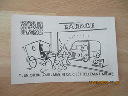 Maubeuge Hospice Vieillard Petite Soeurs Des Pauvres Carte Souscription Achat D Un Camion Renaul Carte Humour - Maubeuge