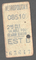 ANCIEN TICKET DE METRO PARIS /  EST B     D1034 - Europe