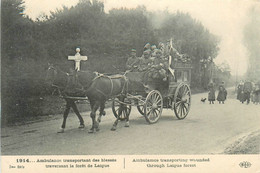 Militaria - Guerre 1914 1918 - Ambulance Transportant Des Blessés , Traversant La Forêt De Laigue - Diligence - Weltkrieg 1914-18