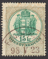 1891 Hungary Croatia Slovakia Vojvodina Serbia Romania Transylvania K.u.k Kuk - Revenue Tax Stamp - 15 Kr. COAT OF ARMS - Fiscaux