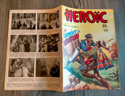 Bd HEROIC N° 60 Le Dernier Des Mohicans SAMSON ET DALILA Frida L'espionne Aventures Comiques De POPEYE 19/09/1952 SAGE - Sagédition