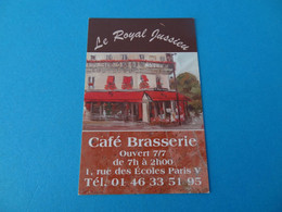 Carte De Visite Café Brasserie Le Royal Jussieu 75 Paris - Visitekaartjes