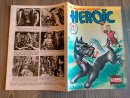 HEROIC N° 11 LE SECRET DE YUMA Les Conquérants D'un Monde Les Aventures De TIM FELIX ET NESTOR TILLERAND SAGE 09/1950 - Sagédition