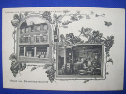 AK 1907 CPA Gruss Aus Strassburg Neudorf DR Gasthaus Zum Schweizerhof Alsace Elsass Deutsches Reich Strasbourg - Hoteles & Restaurantes