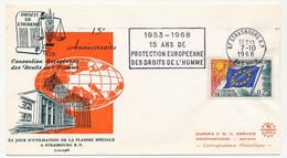 FRANCE - Env Affr. 0,25 Drapeau - OMEC Strasbourg - 15 Ans De Protection Européenne Des Droits De L'homme - 7/10/1968 - Cartas & Documentos