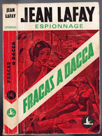 Espionnage - Apocalypsis N°4 - Jean Lafay - "Fracas à Dacca" - 1972 - Otros & Sin Clasificación