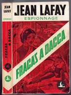 Espionnage - Apocalypsis N°4 - Jean Lafay - "Fracas à Dacca" - 1972 - Altri & Non Classificati