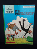 De Vier Helden En De Koeroekoe - Georges Chaulet - Altri & Non Classificati