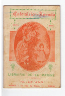 CALENDRIER AGENDA 1931- LIBRAIRIE DE LA MARINE  G. LE JAN  BREST 27 RUE DE SIAM - Petit Format : 1921-40